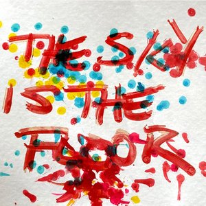 The Sky Is the Floor