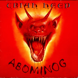 Uriah Heep - Abominog [Sanctuary Bonus Tracks] - Zortam Music