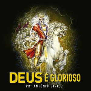 Deus é Glorioso