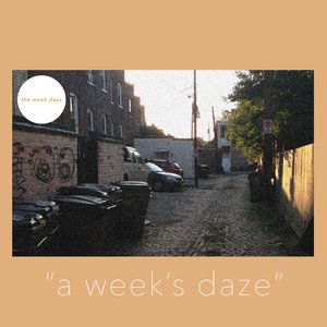 A Week's Daze