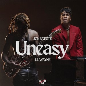 Uneasy (feat. Lil Wayne) [Single Edit] - Single