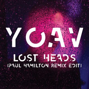 Lost Heads (Paul Hamilton Remix Edit) - Single