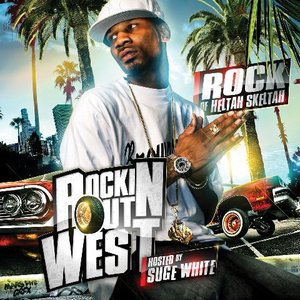 Rockin Out West (Hosted By Suge White)