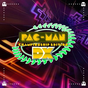 PAC-MAN Championship Edition DX (Original Game Soundtrack)