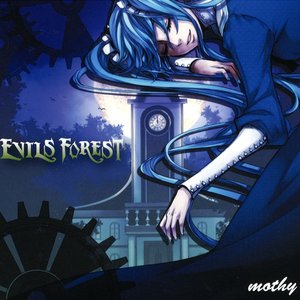 EVILS FOREST