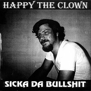“Sicka da Bullshit”的封面