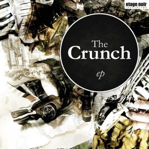 The Crunch EP