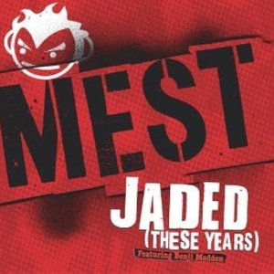 Jaded (These Years) (Internet Single)