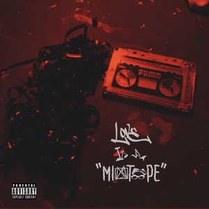 Love Is A Mixtape