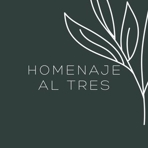 Homenaje Al Tres