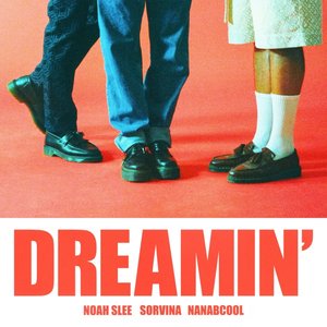 DREAMIN'