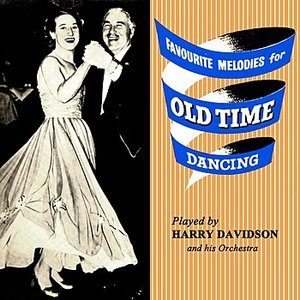 Favourite Melodies For Old Time Dancing No. 2