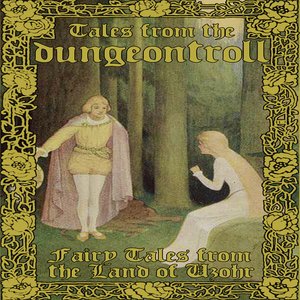 Fairy Tales from the Land of Uzohr (A Compendium of Tales from the dungeontroll)
