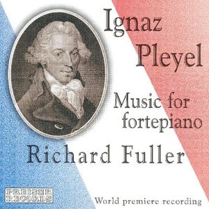 Ignaz Pleyel - Music For Fortepiano