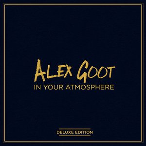 In Your Atmosphere (Deluxe Edition)