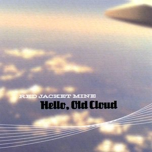 Hello, Old Cloud