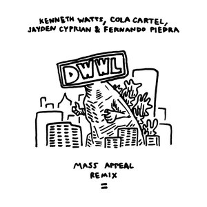 MASS APPEAL (feat. Kenneth Watts, Cola Cartel, Fernando Piedra & Jayden Cyprian) [Explicit]