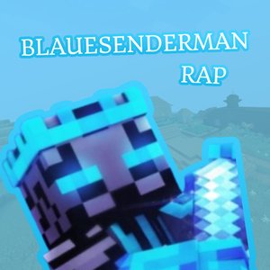 Blauesenderman Rap