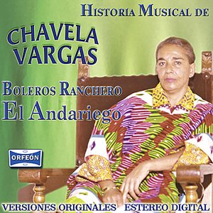 Chavela Vargas El Andariego