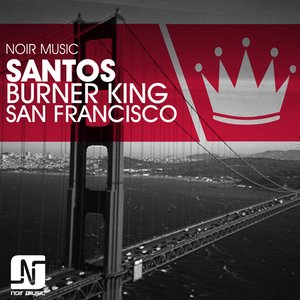 Burner King / San Francisco