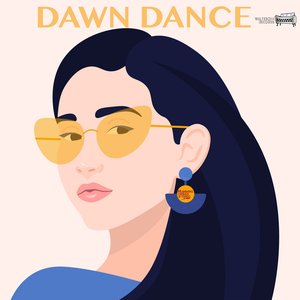 DAWN DANCE