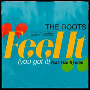 Feel It (You Got It) [feat. Tish Hyman] - Single