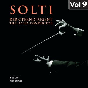 Solti - The Opera Conductor, Vol. 9