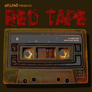 “Reklews Presents: Red Tape”的封面