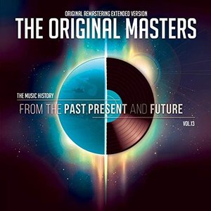 The Original Masters , Vol.13 From The Past, Present And Future