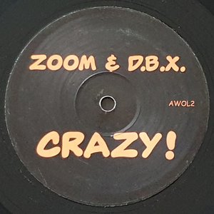 Crazy! / You Got The Love