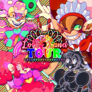 LOLLYLAND TOUR