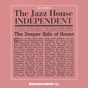 The Jazz House Independent, Vol. 3 (The Deeper Side of House)