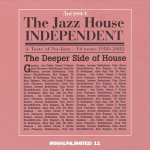 The Jazz House Independent, Vol. 3 (The Deeper Side of House)