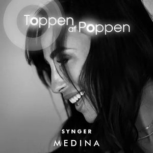 Toppen af Poppen synger Medina