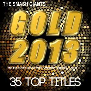 Gold 2013 (Incl. Summertime Sadness Remix, Dear Darlin', Papaoutai, Animals)