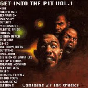 Get Into The Pit Vol. 1
