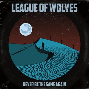 Never Be the Same Again