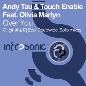 Avatar for Andy Tau, Touch Enable, Olivia Martyn