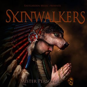 Skinwalkers