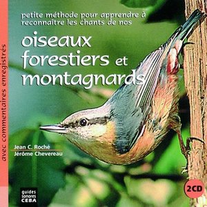 Oiseaux forestiers et montagnards (Avec commentaires)