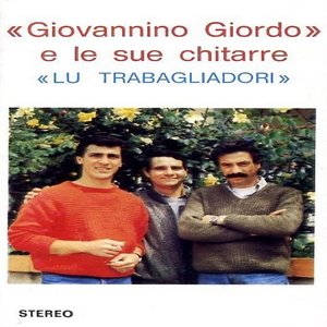Lu trabagliadori (E le sue chitarre)
