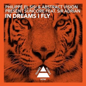 Philippe El Sisi & Abstract Vision Pres. Suncore Feat. Sir Adrian 的头像