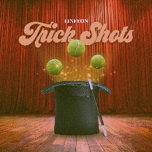 Trick Shots