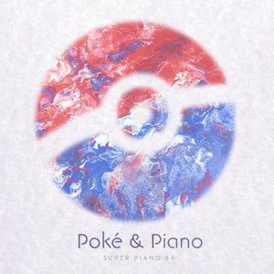 Poké & Piano