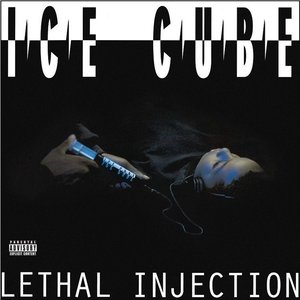 Lethal Injection [Explicit]