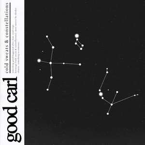 Cold Sweats & Constellations - EP