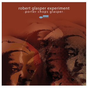 Porter Chops Glasper - EP