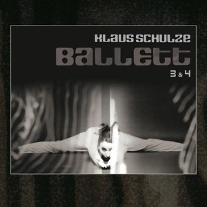 Klaus Schulze - Ballett 3 & 4 - Zortam Music
