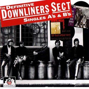 The Definitive Downliners Sect singles A's & B's