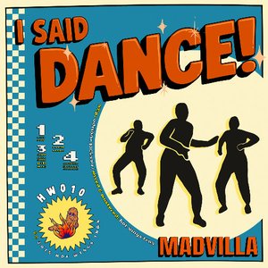 I Said Dance!